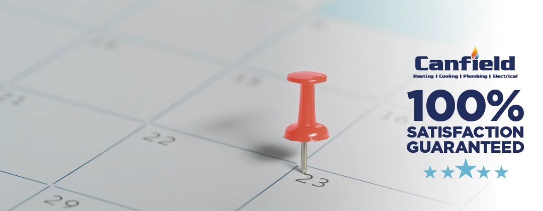 Canfield's Installation Date Guarantee